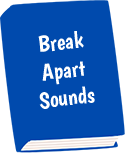 Break Apart Sounds