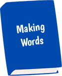 Making Words