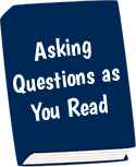 Asking Questions as You Read