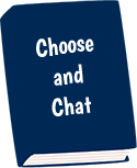 Choose and Chat