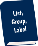 List, Group, Label