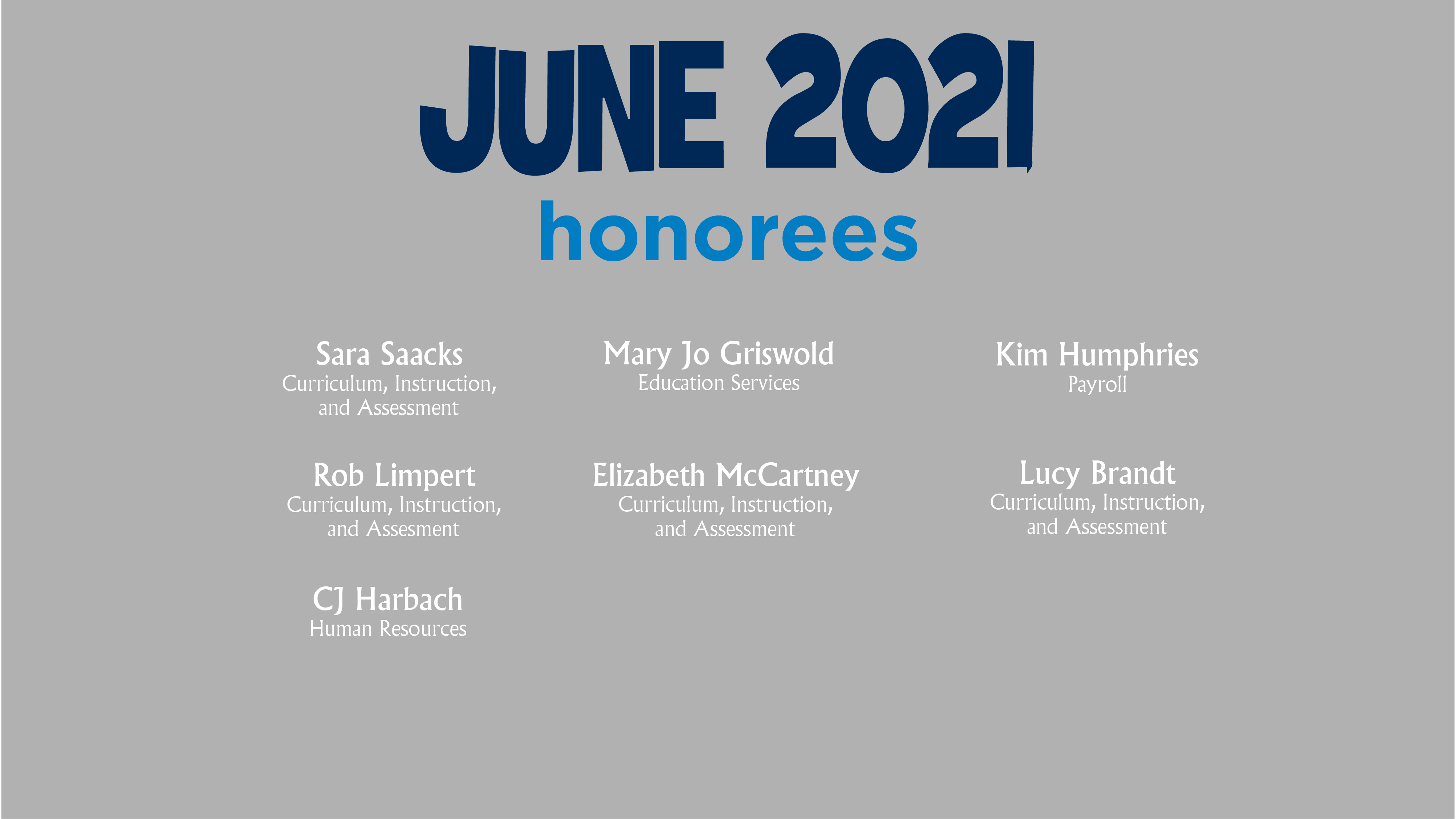 HCPS Bowtie Breakfast Honorees - June 2021