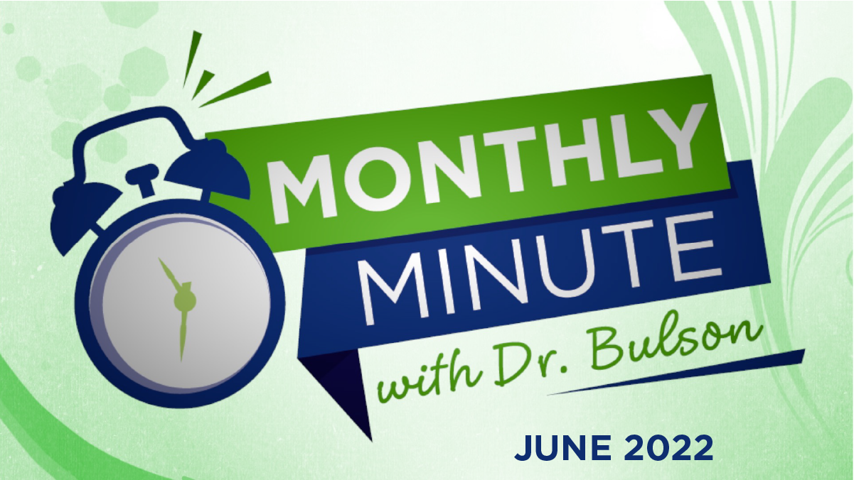 Monthly Minute - June 2022