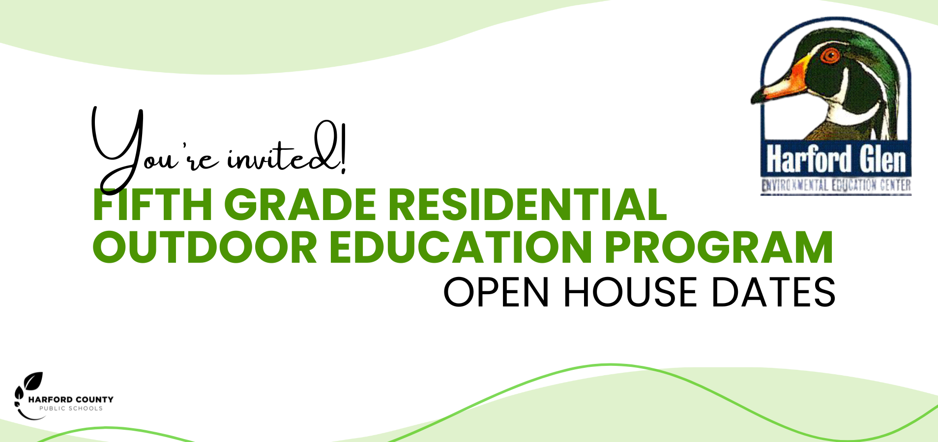 Harford Glen Fifth Grade Residential Outdoor Education Program Open Houses
