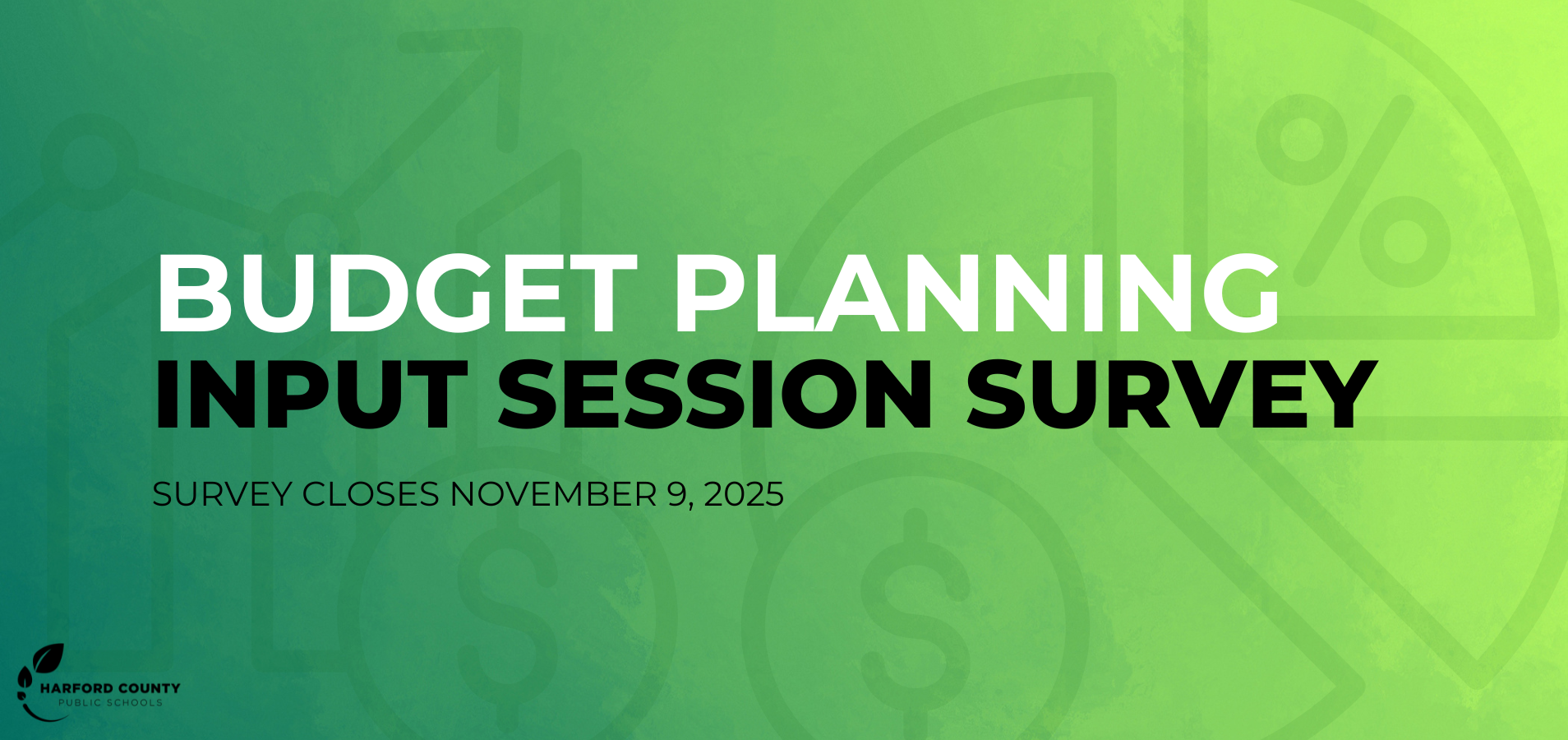 Budget planning input session survey - survey closes November 9, 2025