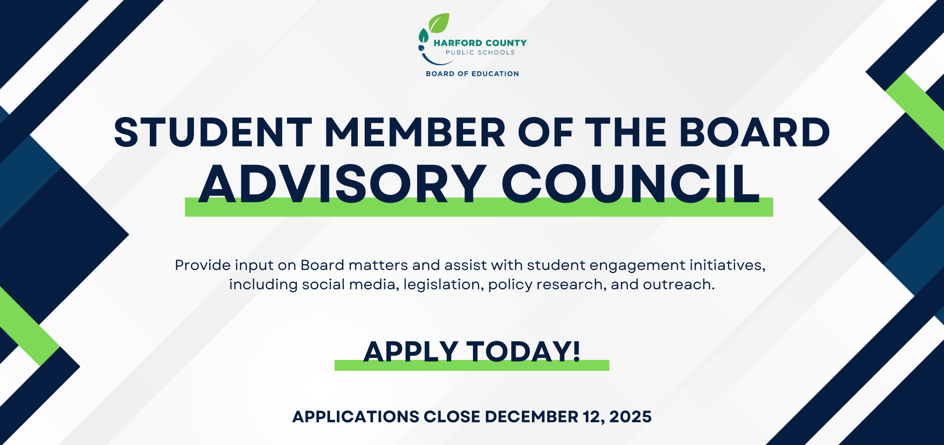 Student Member of the Board Advisory Council Applications Open Now Through December 12, 2025