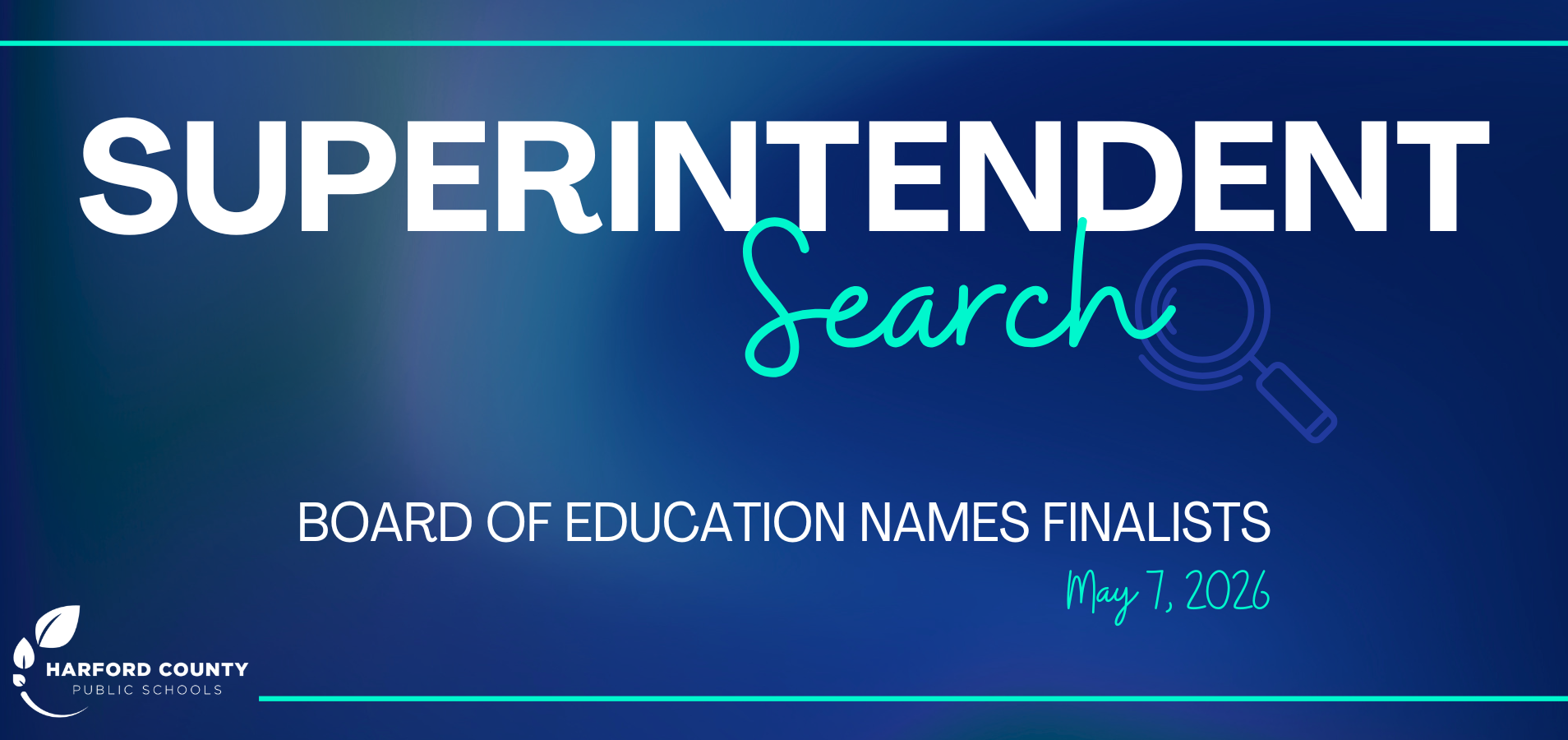 Superintendent Search- Board of Education Names Finalists, May 7, 2026