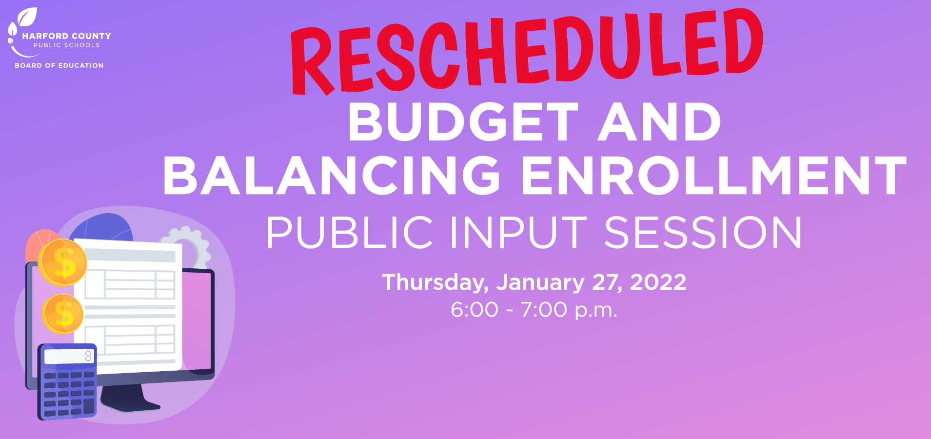 Board of Education Budget and Balancing Enrollment Public Input Session