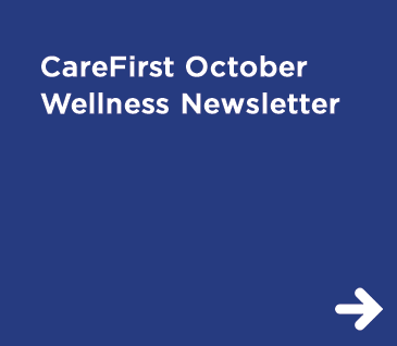 CareFirst October Wellness Newsletter