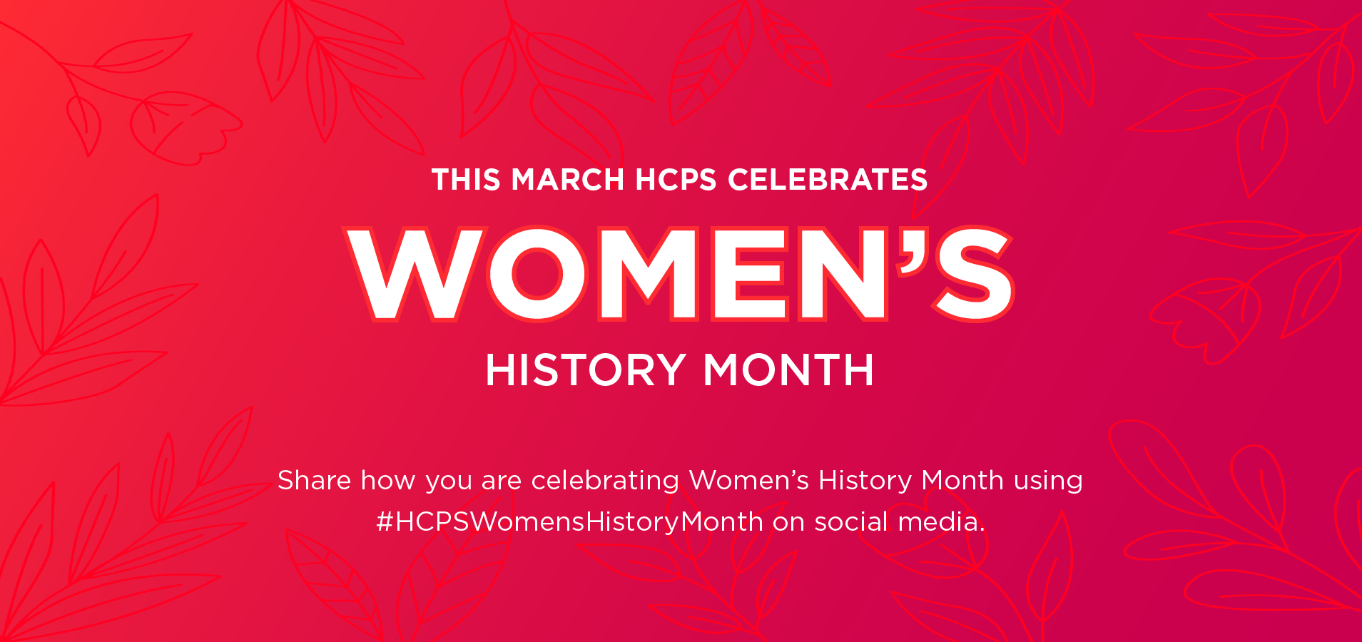HCPS Celebrates Women
