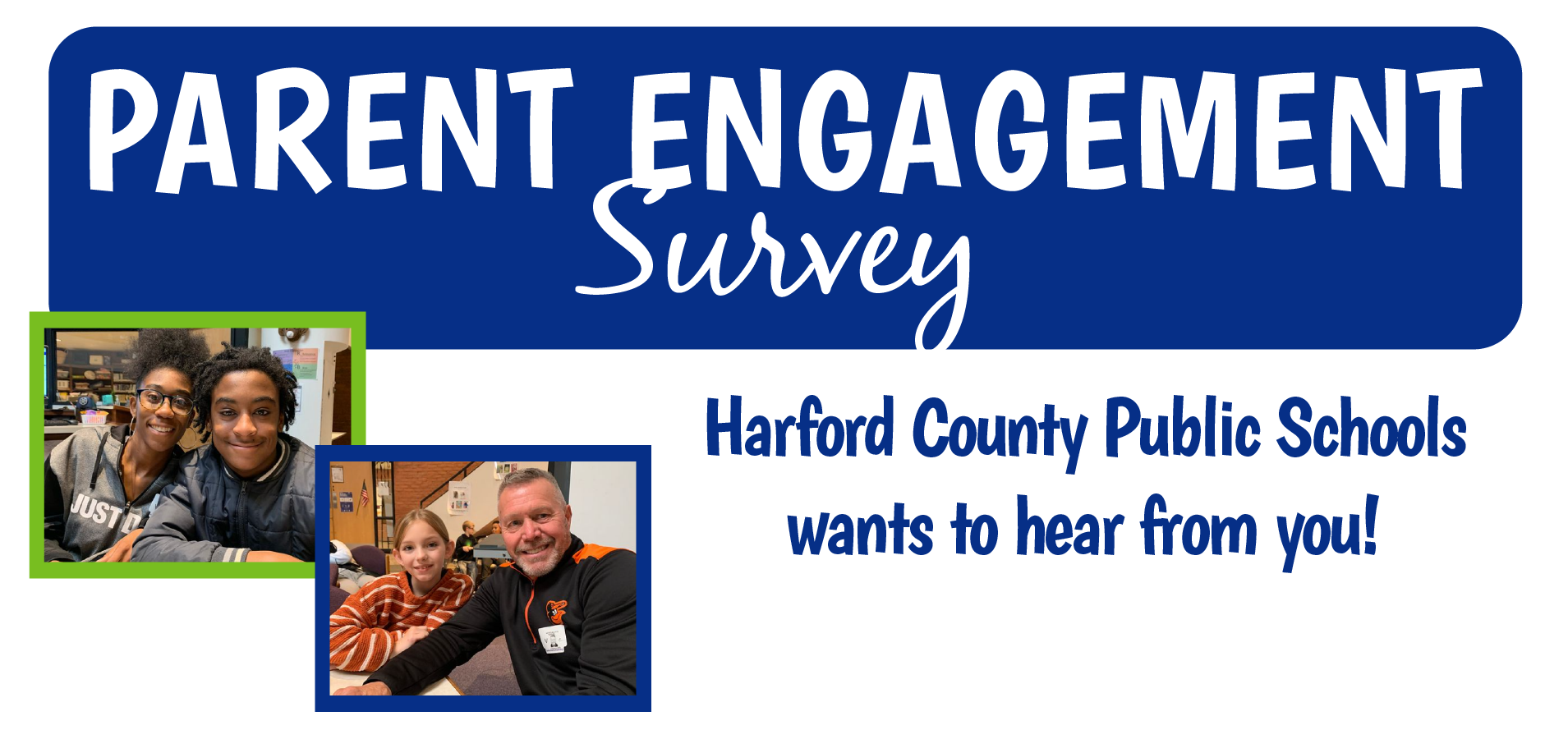 HCPS Parent Engagement Survey