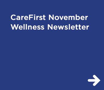 CareFirst November Wellness Newsletter