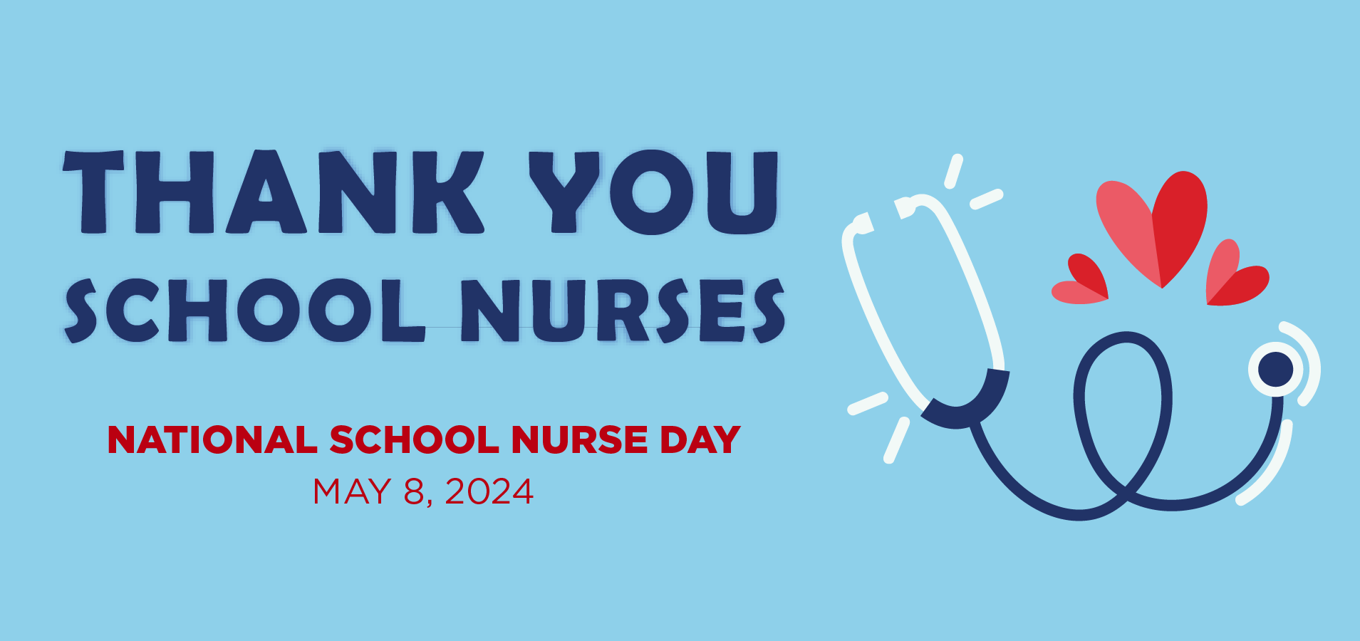 Thank you School Nurses! National School Nurse Day is May 8, 2024.