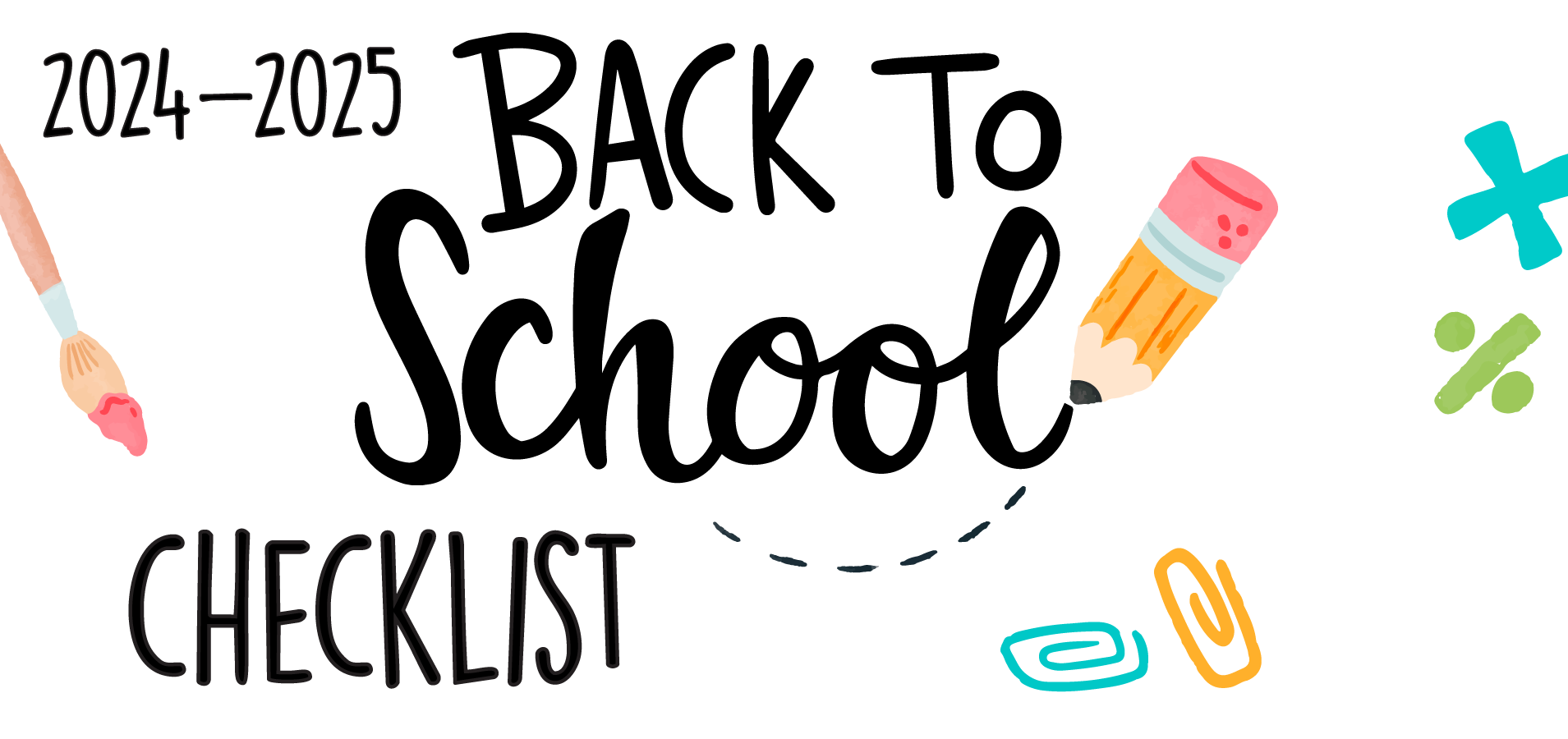 2024-2025 Back to School Checklist