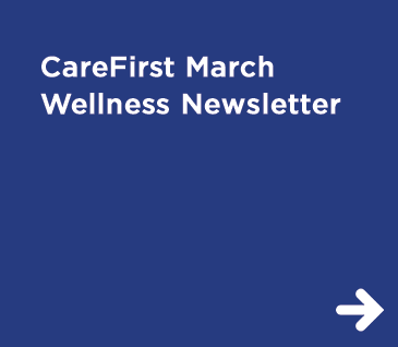 CareFirst Wellness Newsletter