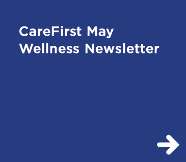 CareFirst Wellness Newsletter