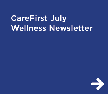 CareFirst Wellness Newsletter