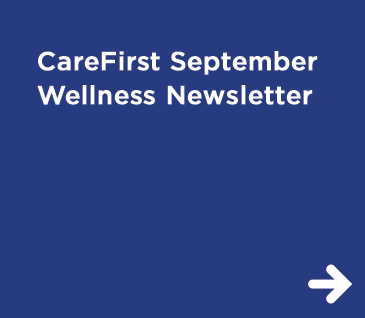 CareFirst Wellness Newsletter
